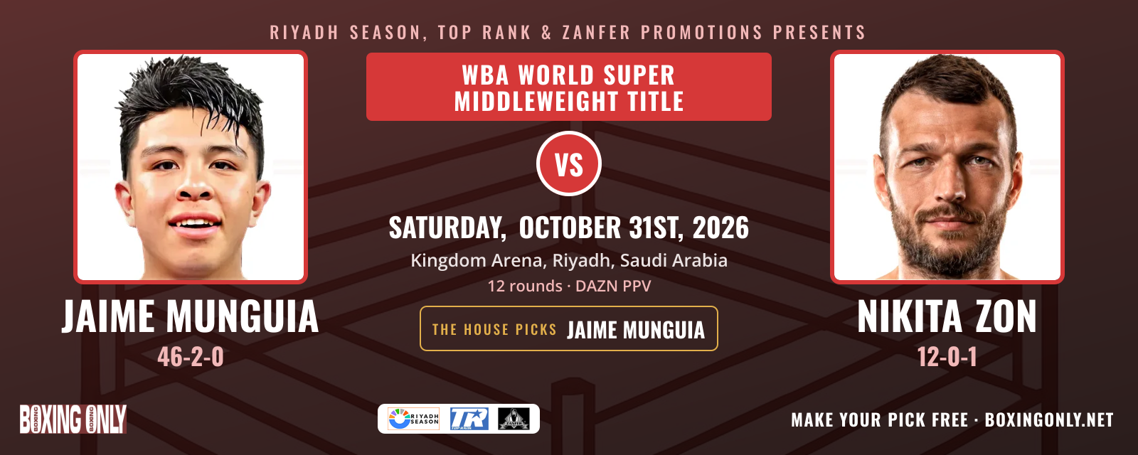 Fight poster: Jaime Munguia vs Nikita Zon, WBA World Super Middleweight Title, Saturday, October 31